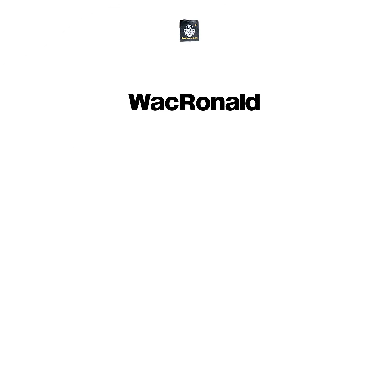 Apparel - WackRonalds White Tee